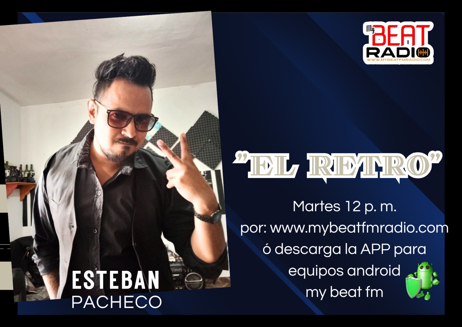 Programa El Retro - Esteban Pacheco